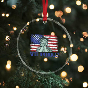 Funny American Crystal Glass Ornament Statue of Liberty WTF USA Freedom Satire TS14 Print Your Wear