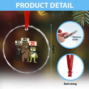 Funny Animal Protest Crystal Glass Ornament No Kings No Wars No Ice TS12 Print Your Wear