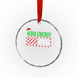 Funny Aura Energy 67 Christmas Crystal Glass Ornament Aura Farming Six Seven Meme Gen Alpha Slang TS11 Print Your Wear