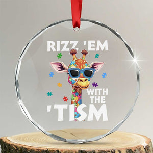 Funny Autism Giraffe Crystal Glass Ornament Rizz Em With The Tism TS02 Transparent Glass 3'' Circle Print Your Wear
