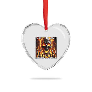 Funny Autistic Fire Skeleton Heart Crystal Glass Ornament Autism Humor Joke TS11 Print Your Wear
