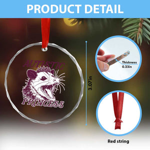 Funny Autistic Princess Crystal Glass Ornament Autism Awareness Opposum TS11 Print Your Wear