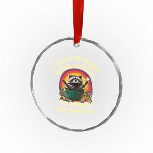 Funny Autistic Raccoon Meme Crystal Glass Ornament I Don't Struggle With Autism TS02 Print Your Wear