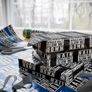 Funny Bald Men Gift Wrapping Paper Roll Hair Would Only Slow Me Down