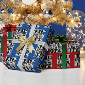 Funny Bald Men Gift Wrapping Paper Roll Hair Would Only Slow Me Down