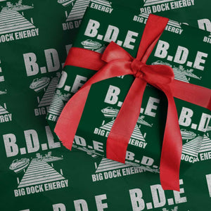 Funny BDE Big Dock Energy Wrapping Paper Roll Lake And Boating Lover TS11 Green Print Your Wear