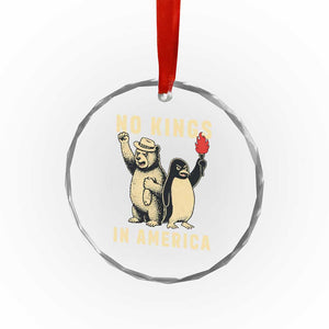 Funny Bear And Penguin Protest Crystal Glass Ornament No Kings In America TS12 Print Your Wear