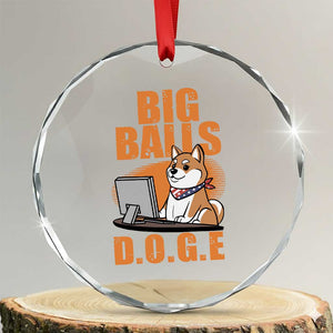 Funny Big Balls D.O.G.E Crystal Glass Ornament DOGE Shiba TS02 Transparent Glass 3'' Circle Print Your Wear