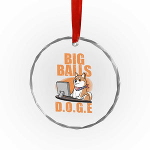 Funny Big Balls D.O.G.E Crystal Glass Ornament DOGE Shiba TS02 Print Your Wear