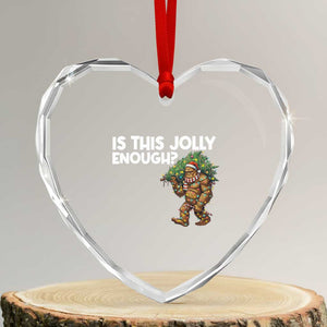 Funny Bigfoot Christmas Heart Crystal Glass Ornament Is This Jolly Enough TS14 Transparent Glass 3'' Heart Print Your Wear