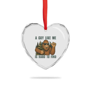 Funny Bigfoot Gift Heart Crystal Glass Ornament A Guy Like Me Is Hard To Find TS12 Print Your Wear