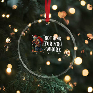 Funny Bigfoot Santa Xmas Crystal Glass Ornament Nothing For You Whore Merry Squatchmas TS14 Print Your Wear