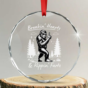 Funny Bigfoot Sasquatch Crystal Glass Ornament Breakin Hearts And Rippin Farts TS14 Transparent Glass 3'' Circle Print Your Wear
