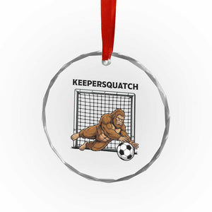 Funny Bigfoot Soccer Goalkeeper Crystal Glass Ornament Keepersquatch TS12 Print Your Wear