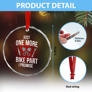 Funny Biker Crystal Glass Ornament One More Bike Part Motorcycle Mechanic TS02 Print Your Wear
