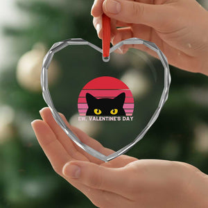 Funny Black Cat Anti Valentine Meme Heart Crystal Glass Ornament TS14 Print Your Wear
