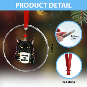 Funny Black Cat Christmas Crystal Glass Ornament Judging You Silently TS14 Print Your Wear