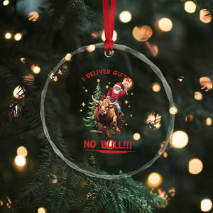 Funny Black Santa Bull Riding Christmas Crystal Glass Ornament I Deliver Gifts No Bull TS12 Print Your Wear
