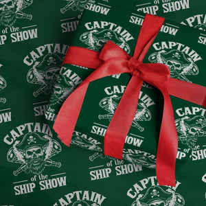 Funny Boat Captain Pun Wrapping Paper Roll Captain Of The Ship Show TS14 Green Print Your Wear