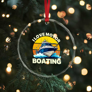 Funny Boater Crystal Glass Ornament I Love Motorboating TS14 Print Your Wear