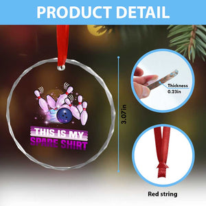 Funny Bowling Lover Crystal Glass Ornament This Is My Spare Shirt Quote TS12 Print Your Wear