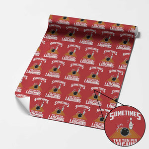 Funny Bowling Wrapping Paper Roll Hear The Ten Pin Laughing Bowler TS02 Red Print Your Wear