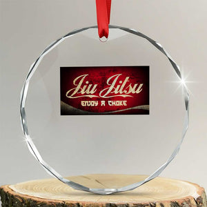 Funny Brazilian Jiu Jitsu Crystal Glass Ornament BJJ Tactical Hugging Choke Jiujitsu Martial Arts TS10 Transparent Glass 3'' Circle Print Your Wear
