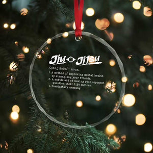 Funny Brazilian Jiu Jitsu Crystal Glass Ornament Jiujitsu Definition BJJ TS10 Print Your Wear