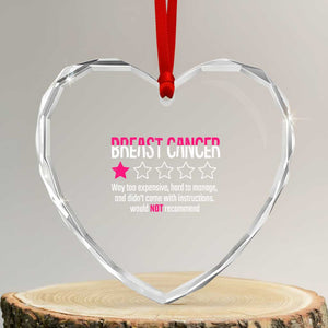 Funny Breast Cancer One Star Review Heart Crystal Glass Ornament Would Not Recommend Breast Cancer Warrior