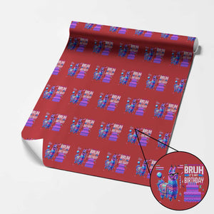 Funny Bruh It's My Birthday Wrapping Paper Roll Llama Pinata Gaming Bday TS11 Red Print Your Wear