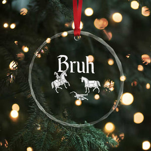 Funny Bruh Medieval Jousting Fallen Knight Graphic Crystal Glass Ornament Sarcastic Renaissance Faire Meme