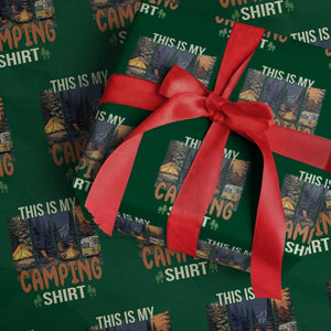Funny Camper Glamper Wrapping Paper Roll This Is My Camping Shirt TS14 Green Print Your Wear