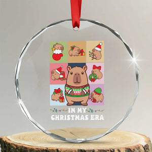 Funny Capybara Xmas Crystal Glass Ornament In My Christmas Era TS09 Transparent Glass 3'' Circle Print Your Wear