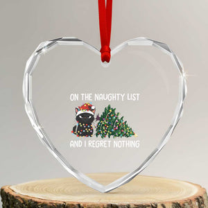 Funny Cat Christmas Heart Crystal Glass Ornament On The Naughty List And I Regret Nothing TS14 Transparent Glass 3'' Heart Print Your Wear