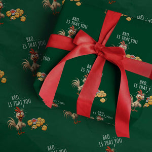 Funny Chicken Wrapping Paper Roll Is That You Bro TS14 Green Print Your Wear
