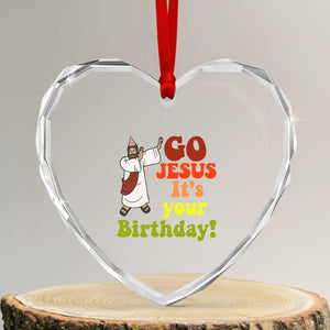 Funny Christian Xmas Heart Crystal Glass Ornament Go Jesus It's Your Birthday TS11 Transparent Glass 3'' Heart Print Your Wear