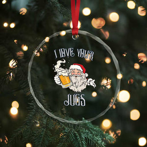 Funny Christmas Beers Couple Crystal Glass Ornament I Love Your Jugs Santa Beers Drinker TS11 Print Your Wear