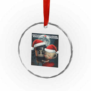 Funny Christmas Couple Crystal Glass Ornament Italian Brainrot Meme TS14 Print Your Wear
