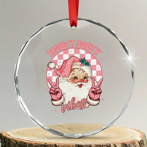 Funny Christmas Crystal Glass Ornament Holly Jolly Vibes Retro Pink Santa TS11 Transparent Glass 3'' Circle Print Your Wear