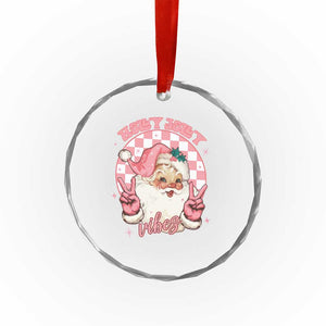 Funny Christmas Crystal Glass Ornament Holly Jolly Vibes Retro Pink Santa TS11 Print Your Wear