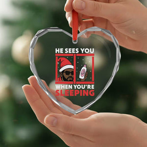 Funny Christmas Diddy Heart Crystal Glass Ornament He Sees You When You Are Sleeping Baby Oil TS11 Print Your Wear