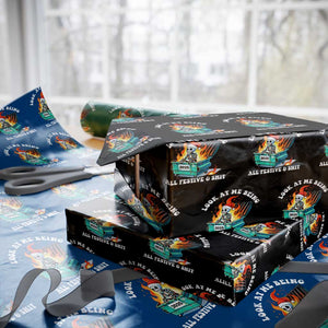 Funny Christmas Dumpster Fire Skeleton 2025 Wrapping Paper Roll Look At Me Being All Festive And Shit TS11 Black Print Your Wear