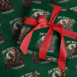 Funny Christmas Farmer Wrapping Paper Roll Oh What Fun It Is To Ride Santa Farm Tractor TS11 Green Print Your Wear