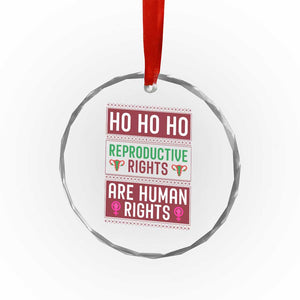 Funny Christmas Feminist Gift Crystal Glass Ornament Reproductive Rights Are Human Rights TS12 Print Your Wear