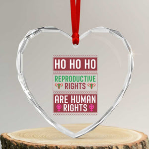 Funny Christmas Feminist Gift Heart Crystal Glass Ornament Reproductive Rights Are Human Rights TS12 Transparent Glass 3'' Heart Print Your Wear