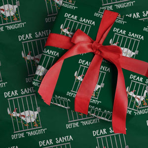 Funny Christmas Goose Wrapping Paper Roll Dear Santa Define Naughty Xmas Meme TS10 Green Print Your Wear
