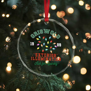 Funny Christmas Griswold Exterior Illumination Crystal Glass Ornament Ask For Sparky Xmas Movie TS11 Print Your Wear