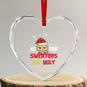Funny Christmas Heart Crystal Glass Ornament All Your Sweaters Are Ugly Kawaii Grinchy Bubu TS10 Transparent Glass 3'' Heart Print Your Wear