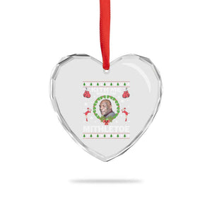 Funny Christmas Heart Crystal Glass Ornament Kith Me Under The Mithletoe Tyson Ugly Xmas TS10 Print Your Wear