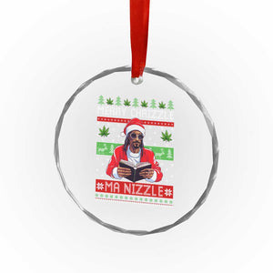 Funny Christmas Hip Hop Rap Gang Crystal Glass Ornament Merry Chrizzle Ma Nizzle Xmas Weed TS11 Print Your Wear